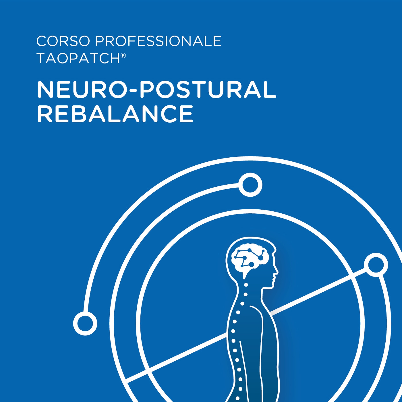 CORSO PROFESSIONALE TAOPATCH® - NEURO-POSTURAL REBALANCE